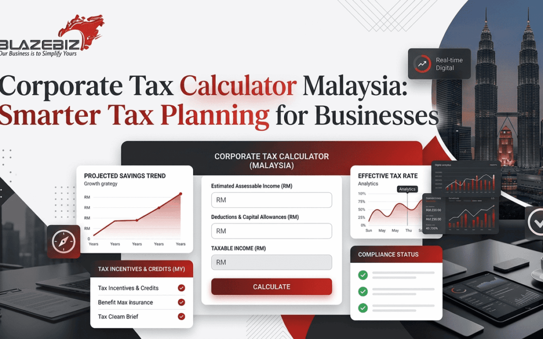 Corporate Tax Calculator Malaysia: Smarter Tax Planning for Businesses